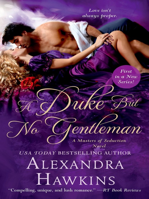 Title details for A Duke but No Gentleman by Alexandra Hawkins - Available